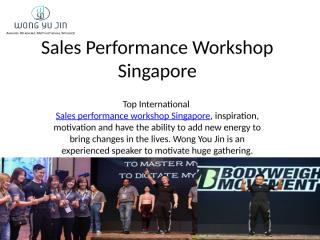 Sales Performance Workshop Singapore - Wong Yu Jin.pptx