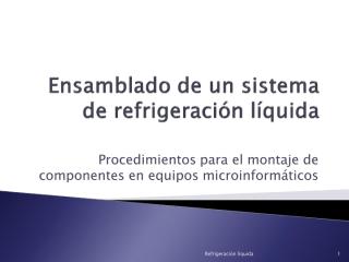 5.5 Ensamblado de un sistema de refrigeración líquida.pdf